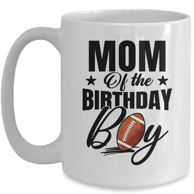 Mom Of The Birthday Boy Football 1st Birthday Party Mug | teecentury