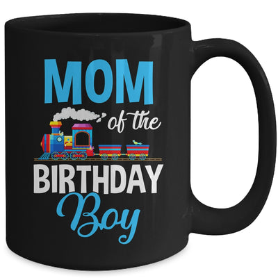 Mom Of The Birthday Boy Railroad Train Theme Lover Mug | teecentury