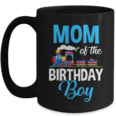 Mom Of The Birthday Boy Railroad Train Theme Lover Mug | teecentury