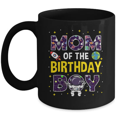 Mom Of The Birthday Boy Space Astronaut Birthday Family Mug | teecentury