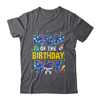 Mom Of The Birthday Boy Space Astronaut Family Birthday Shirt & Hoodie | teecentury
