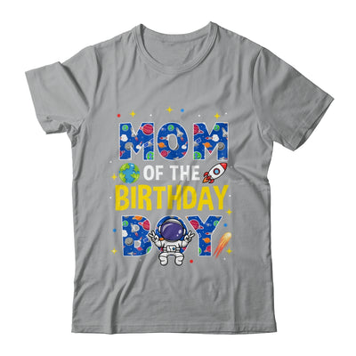 Mom Of The Birthday Boy Space Astronaut Family Birthday Shirt & Hoodie | teecentury
