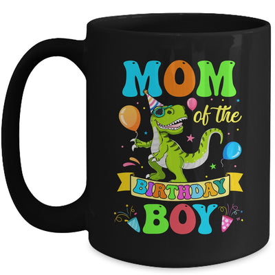 Mom Of The Birthday Boy T-Rex Dinosaur Birthday Party Mug | teecentury