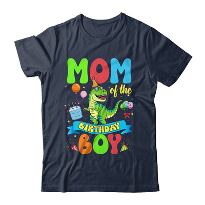 Mom Of The Birthday Boy TRex Dinosaur Birthday Family Shirt & Hoodie | teecentury