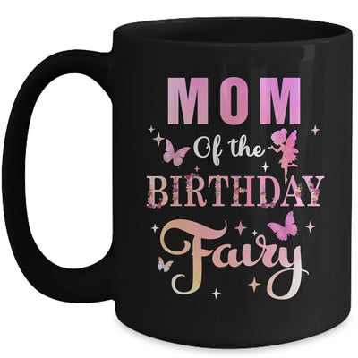 Mom Of The Birthday Fairy Princess Girl Party Decoration Mug | teecentury