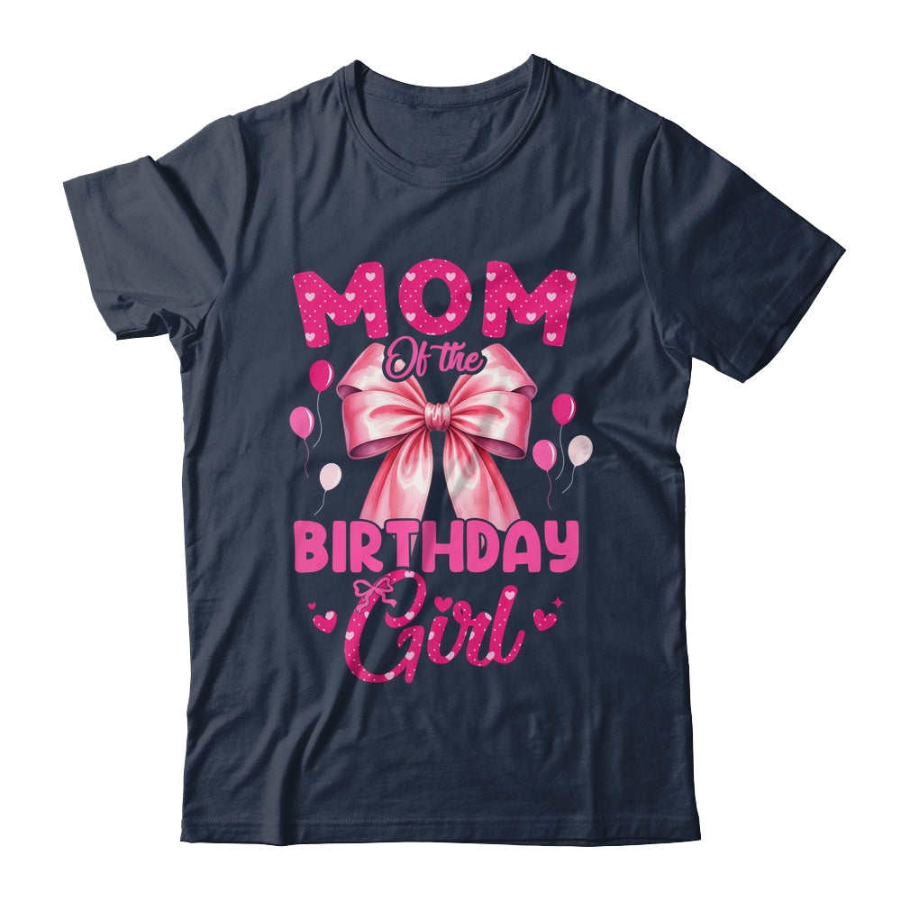 Mom Of The Birthday Girl Coquette Bow Matching Family Shirt & Hoodie | teecentury