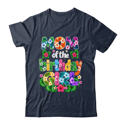 Mom Of The Birthday Girl Hawaii Party Family Beach Shirt & Hoodie | teecentury