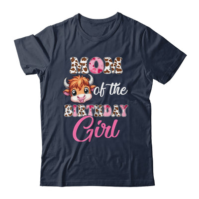 Mom Of The Birthday Girl Highland Cow Farm 1st Birthday Shirt & Hoodie | teecentury