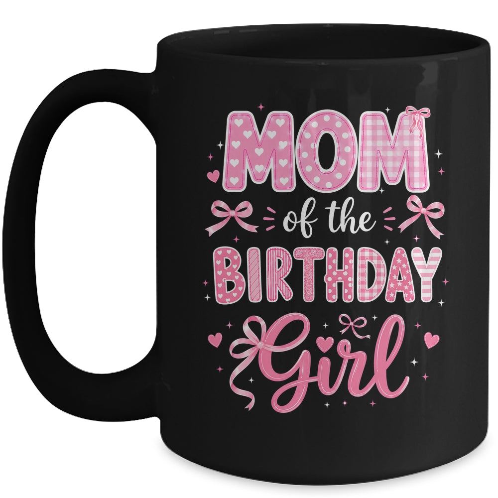 Mom Of The Birthday Girl Matching Pink Coquette Bow Mug | teecentury