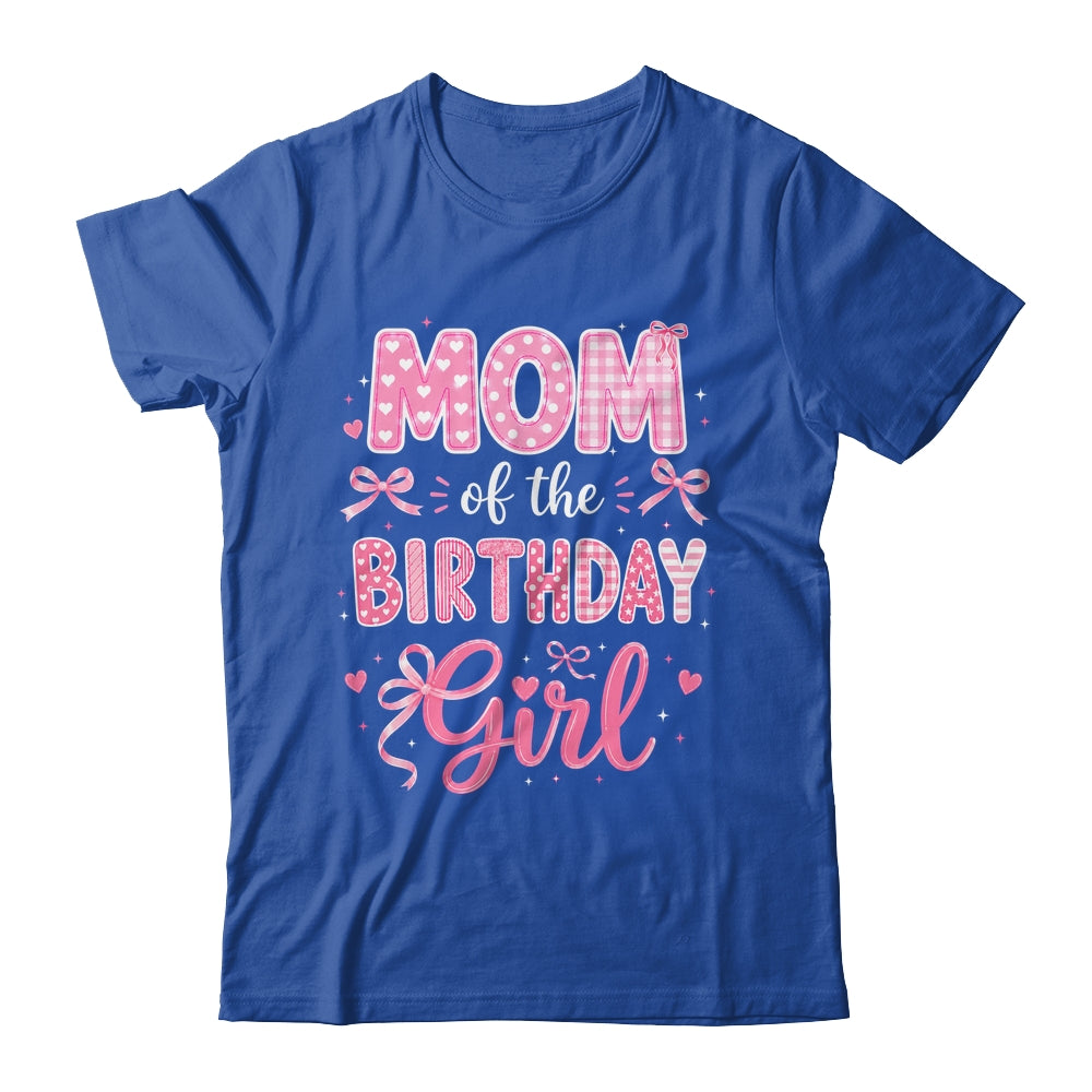 Mom Of The Birthday Girl Matching Pink Coquette Bow Shirt & Hoodie | teecentury