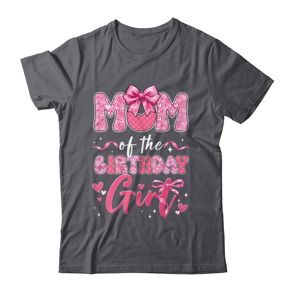 Mom Of The Birthday Girl Pink Coquette Bow Family Shirt & Hoodie | teecentury