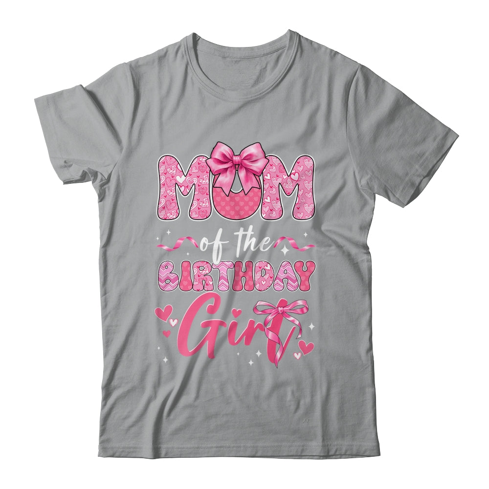 Mom Of The Birthday Girl Pink Coquette Bow Family Shirt & Hoodie | teecentury