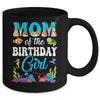 Mom Of The Birthday Girl Sea Fish Ocean Aquarium Party Mug | teecentury