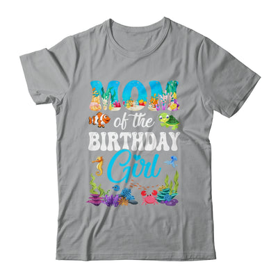 Mom Of The Birthday Girl Sea Fish Ocean Aquarium Party Shirt & Hoodie | teecentury
