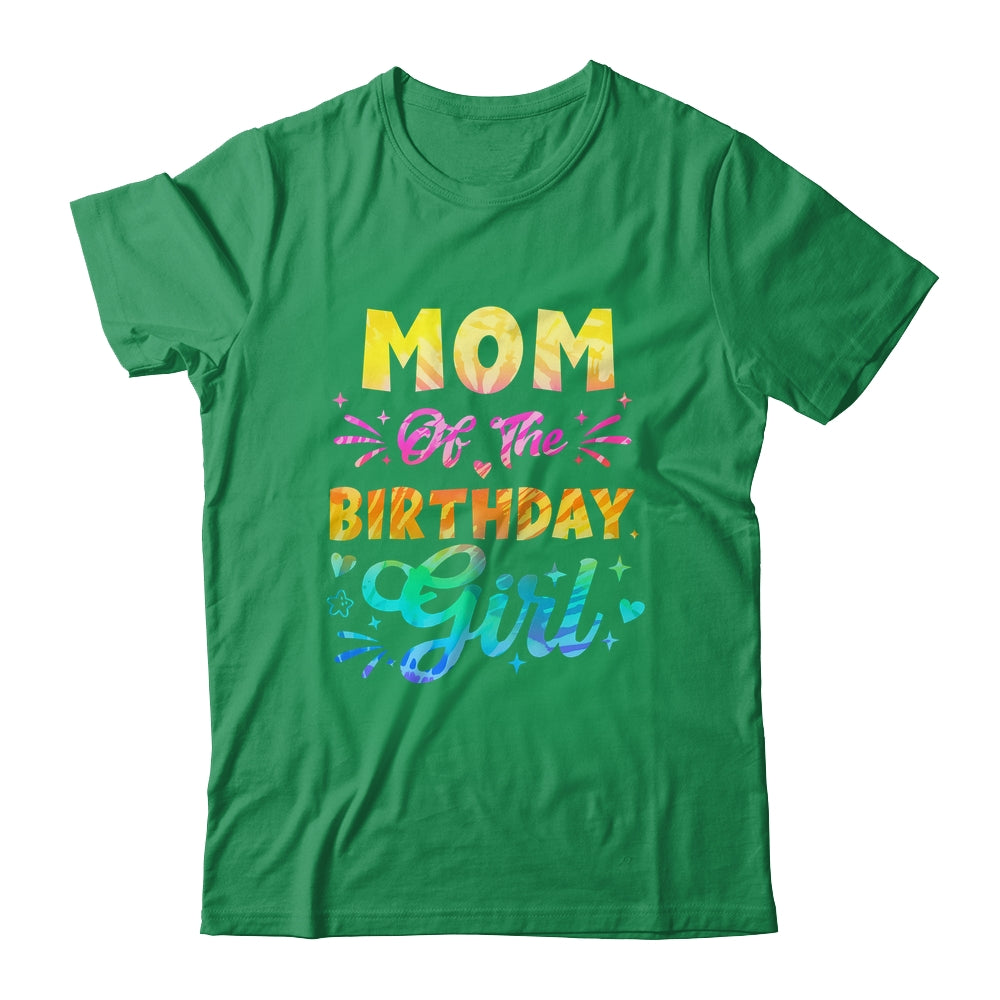 Mom Of The Birthday Girl Tie Dye 1st Birthday Family Shirt & Hoodie | teecentury