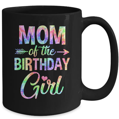 Mom Of The Birthday Girl Tie Dye 1st Birthday Girl Family Mug | teecentury