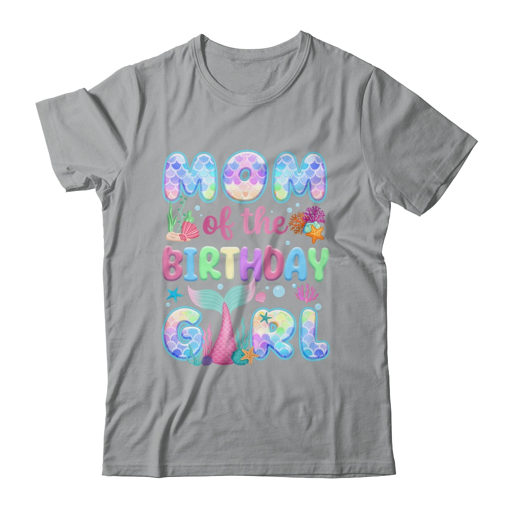 Mom Of The Birthday Mermaid Girl Family Matching Party Shirt & Hoodie | teecentury