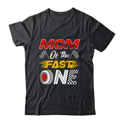 Mom Of The Fast One 1st Birthday Race Car Family Shirt & Hoodie | teecentury