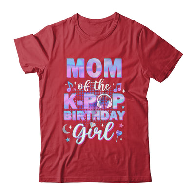 Mom Of The K-Pop Birthday Girl Matching Family Music Shirt & Hoodie | teecentury