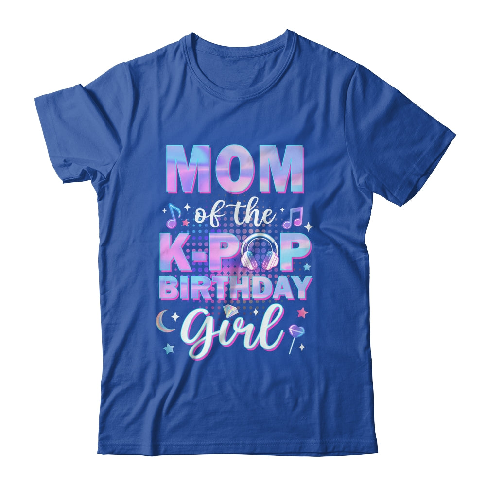 Mom Of The K-Pop Birthday Girl Matching Family Music Shirt & Hoodie | teecentury