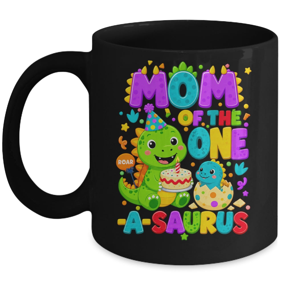 Mom Of The One-A-Saurus 1St Birthday Boy T-Rex Dinosaur Mug | teecentury