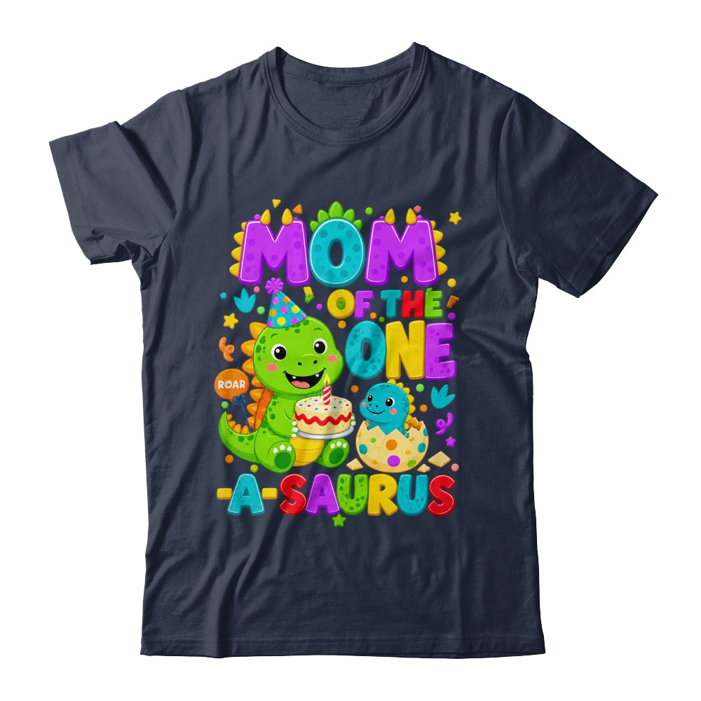 Mom Of The One-A-Saurus 1St Birthday Boy T-Rex Dinosaur Shirt & Hoodie | teecentury