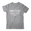 Mom To Be 2025 Loading Promoted To Mom Est 2025 Shirt & Tank Top | teecentury
