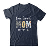 Mom Women Cute Design One Loved Mom Mother's Day Shirt & Tank Top | teecentury