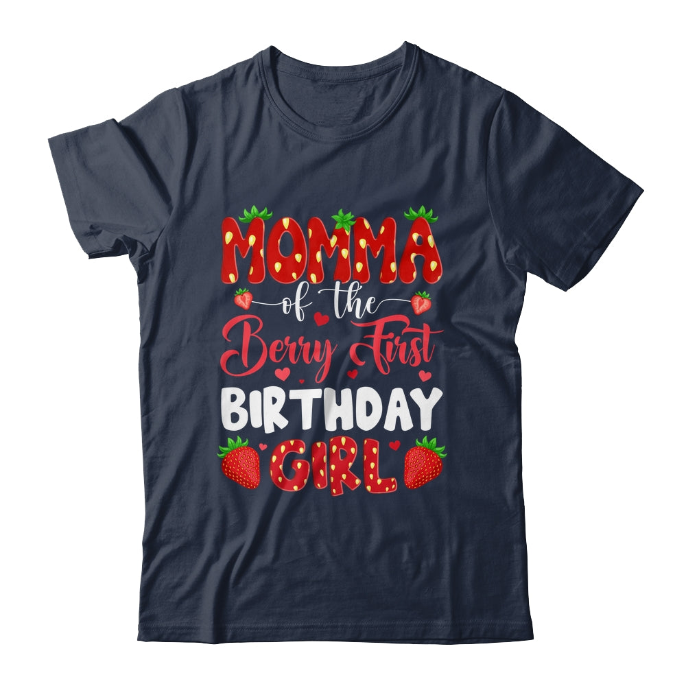 Momma Of The Berry First Birthday Of Girl Strawberry Shirt & Hoodie | teecentury
