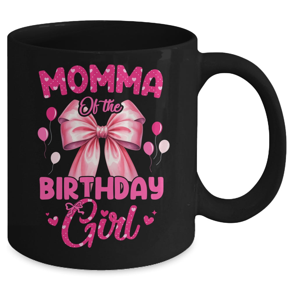 Momma Of The Birthday Girl Coquette Bow Matching Family Mug | teecentury