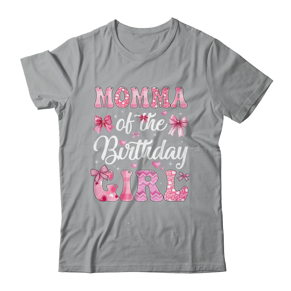 Momma Of The Birthday Girl Family Pink Coquette Bow Shirt & Hoodie | teecentury