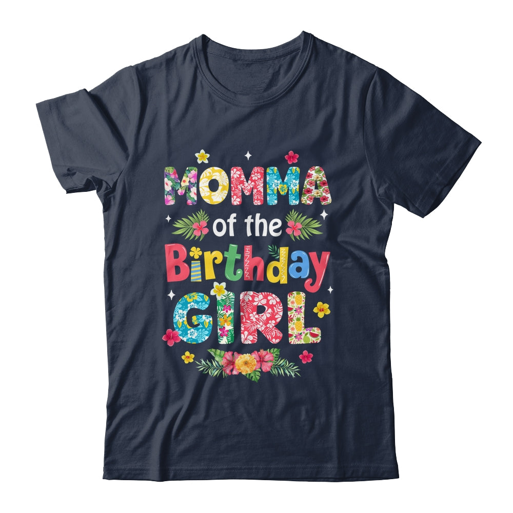 Momma Of The Birthday Girl Hawaii Family Party Decor Shirt & Hoodie | teecentury