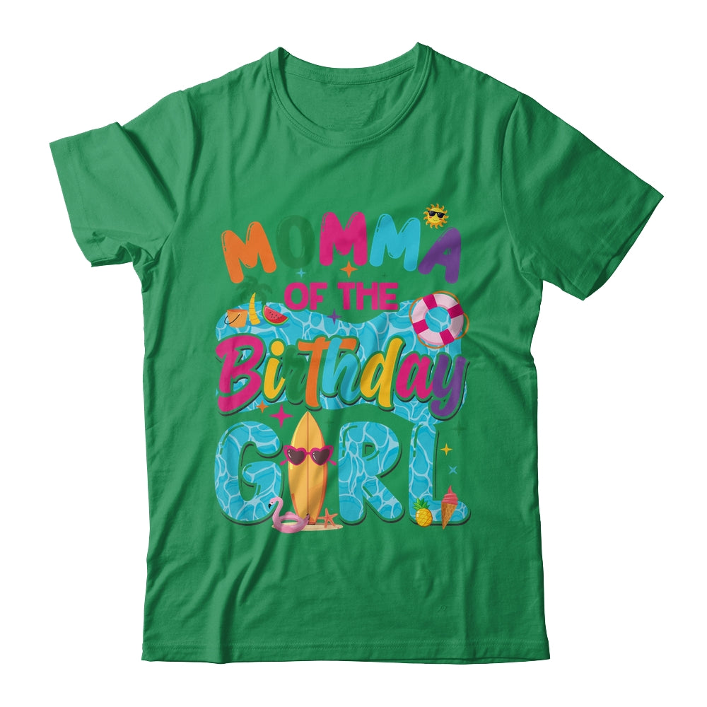Momma Of The Birthday Girl Pool Party Beach Family Matching Shirt & Hoodie | teecentury