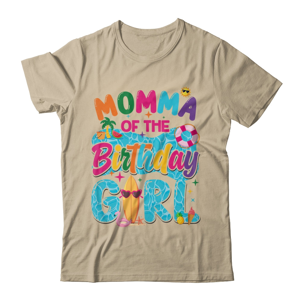 Momma Of The Birthday Girl Pool Party Beach Family Matching Shirt & Hoodie | teecentury