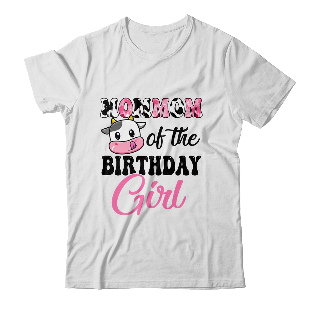 Mommom Of The Birthday Girl Cow Farm 1st Birthday Girl Shirt & Hoodie | teecentury
