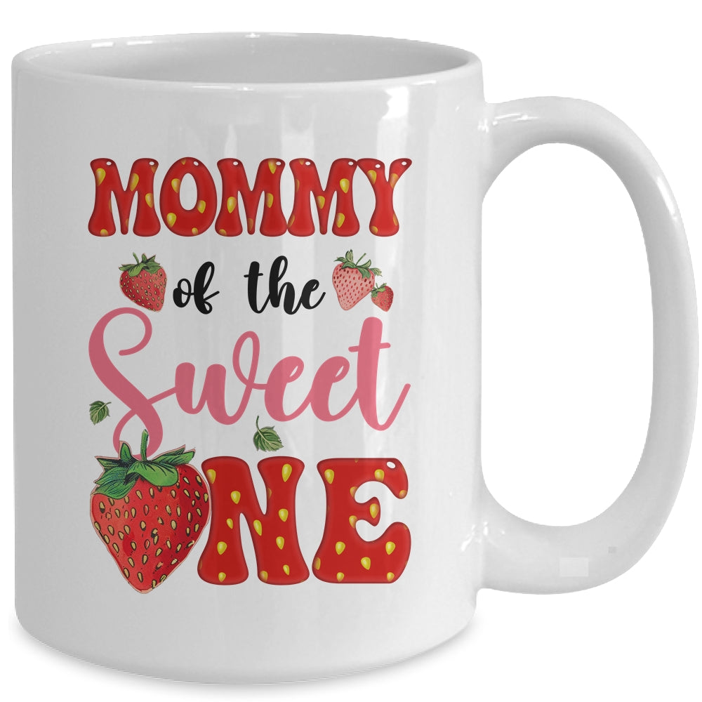 Mommy Of Sweet One Strawberry Frist 1st Birthday Girl Mug | teecentury
