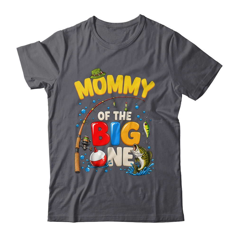 Mommy Of The Big One Fishing Birthday Boy Family Party Shirt & Hoodie | teecentury