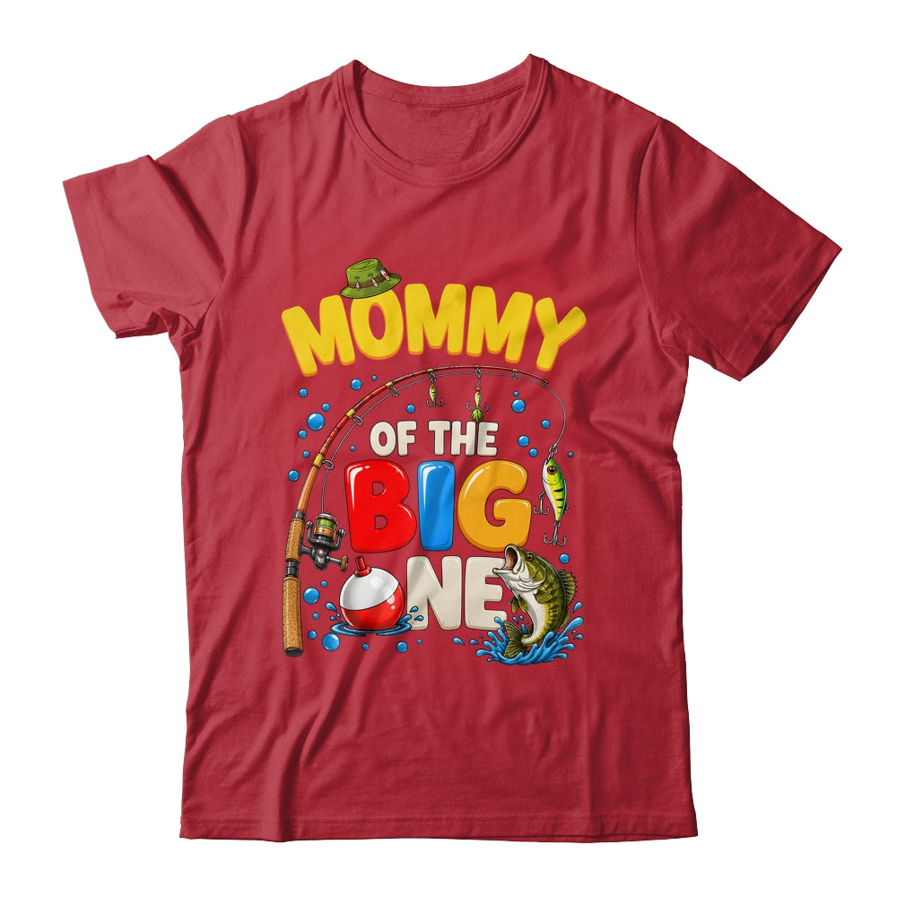 Mommy Of The Big One Fishing Birthday Boy Family Party Shirt & Hoodie | teecentury
