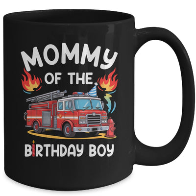 Mommy Of The Birthday Boy Fire Truck Firefighter 1st Party Mug | teecentury