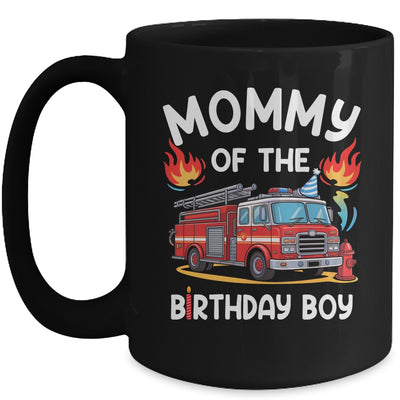 Mommy Of The Birthday Boy Fire Truck Firefighter 1st Party Mug | teecentury