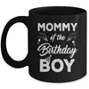 Mommy Of The Birthday Boy Matching Family Party Birthday Mug | teecentury