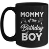 Mommy Of The Birthday Boy Matching Family Party Birthday Mug | teecentury