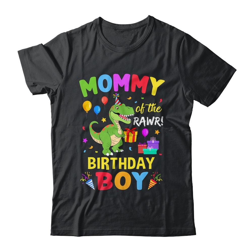 Mommy Of The Birthday Boy T-Rex Funny Dinosaur Boy Party Shirt & Hoodie | teecentury