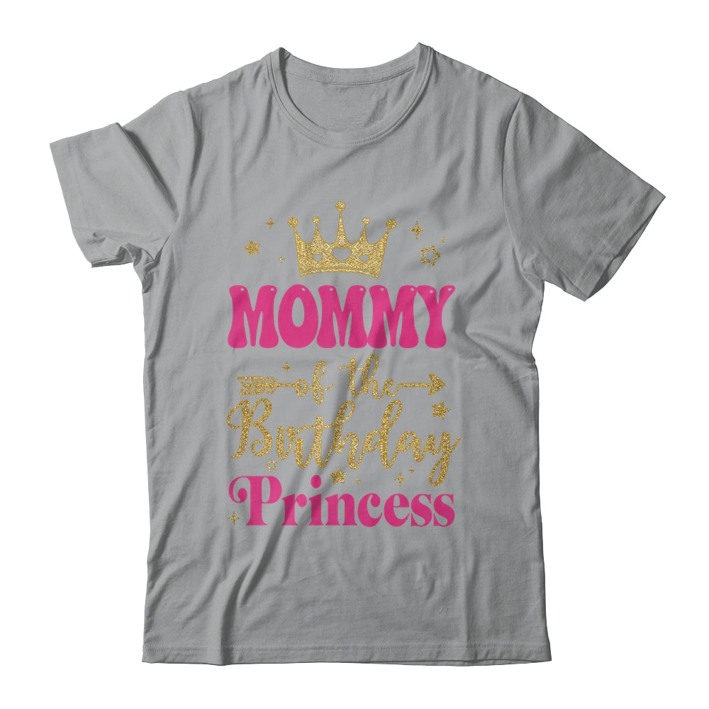 Mommy Of The Birthday For Girl 1st Birthday Princess Girl Shirt & Hoodie | teecentury