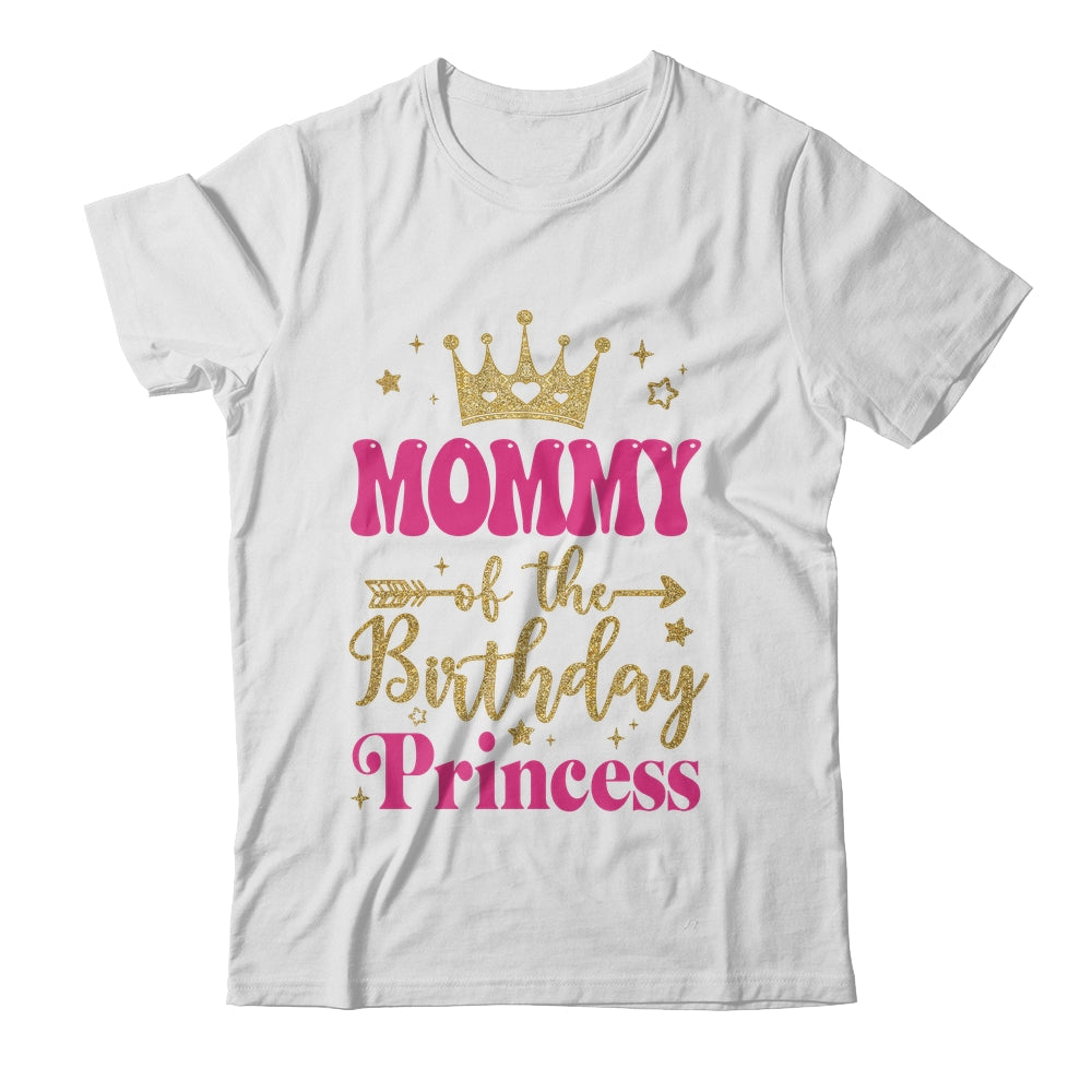 Mommy Of The Birthday For Girl 1st Birthday Princess Girl Shirt & Hoodie | teecentury
