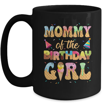 Mommy Of The Birthday Girl 1st Ice Cream Party Family Mug | teecentury