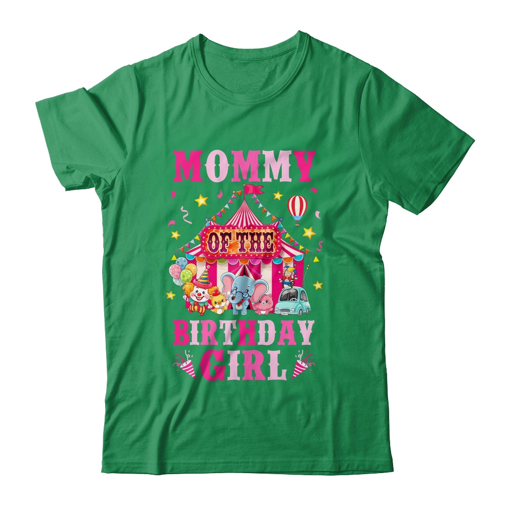 Mommy Of The Birthday Girl Circus Carnival Family Party Shirt & Hoodie | teecentury