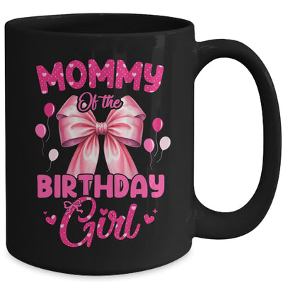 Mommy Of The Birthday Girl Coquette Bow Matching Family Mug | teecentury