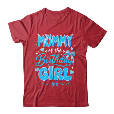 Mommy Of The Birthday Girl Family Coquette Bow Blue Cute Shirt & Hoodie | teecentury