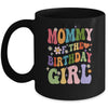 Mommy Of The Birthday Girl Groovy Party 1st Birthday Girl Mug | teecentury